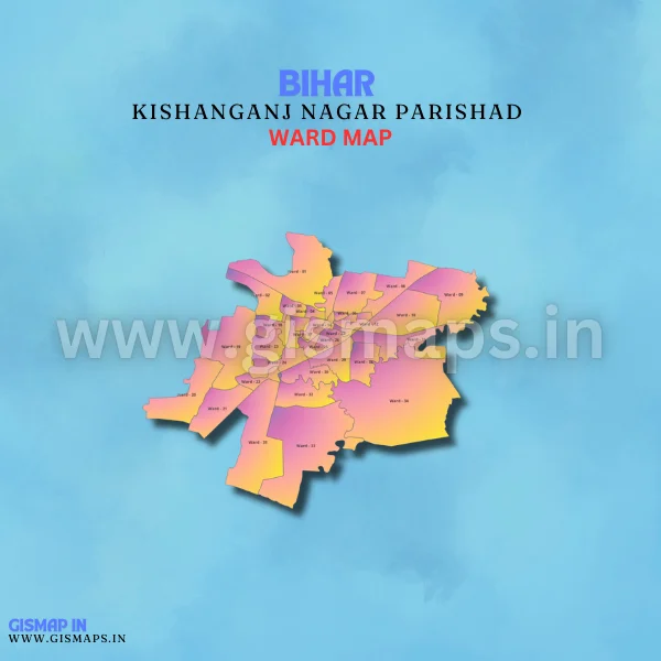 Kishanganj Nagar Parishad Ward Map